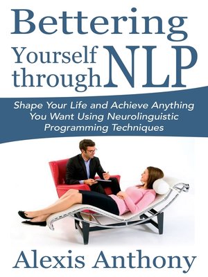 cover image of Bettering Yourself through NLP